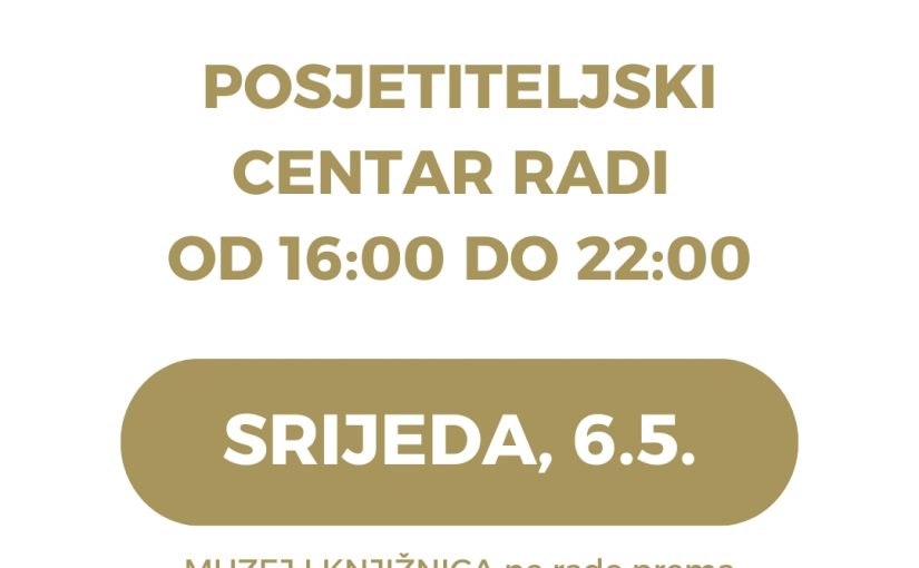 Obavijest o radnom vremenu Spahijskog podruma za 6.5.